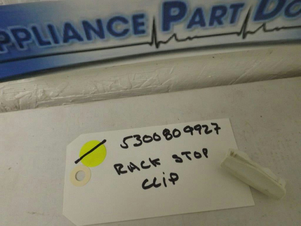 FRIGIDAIRE KENMORE DISHWASHER 5300809927 RACK STOP CLIP USED FRIGIDAIRE KENMORE DISHWASHER 5300809927 RACK STOP CLIP USED